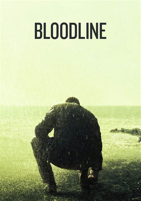yesmovie bloodline|Bloodline (2008) Stream and Watch Online .